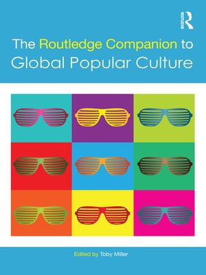 cover image of The Routledge Companion to Global Popular Culture
